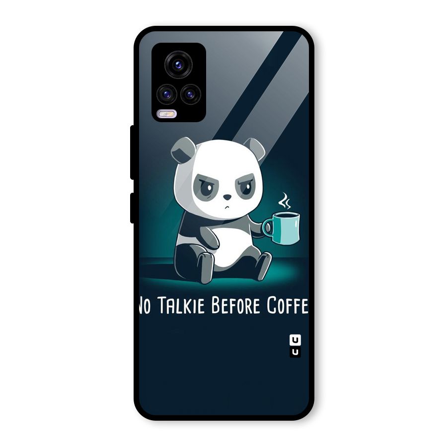 No Talkie Before Coffee Glass Back Case for Vivo V20