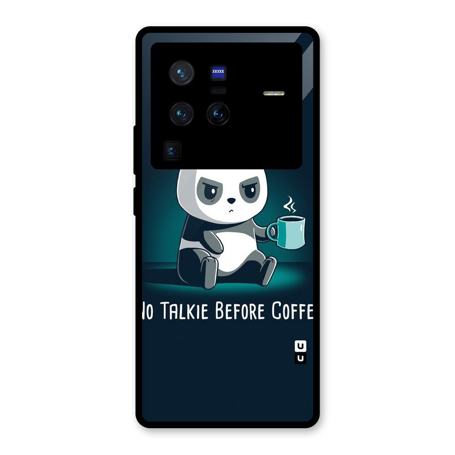 No Talkie Before Coffee Glass Back Case for Vivo X80 Pro