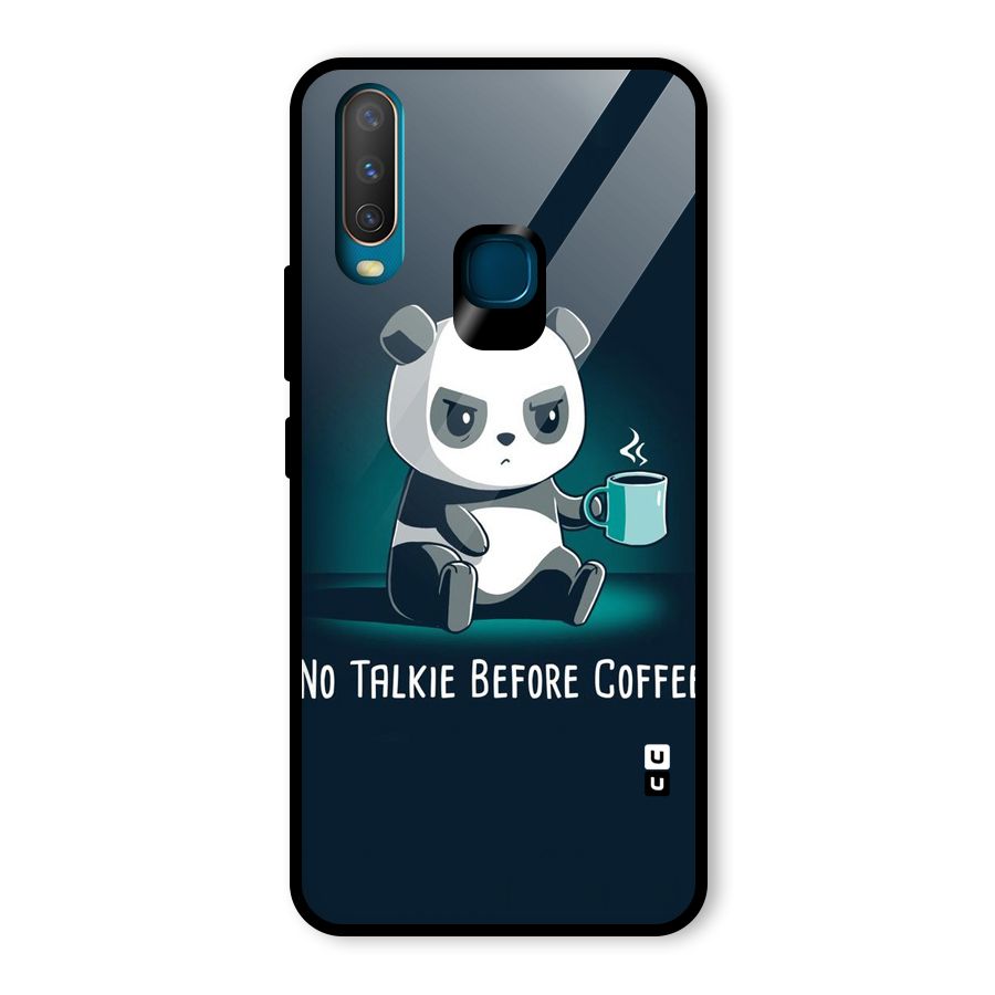No Talkie Before Coffee Glass Back Case for Vivo Y15