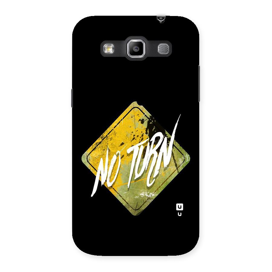 No Turn Back Case for Galaxy Grand Quattro