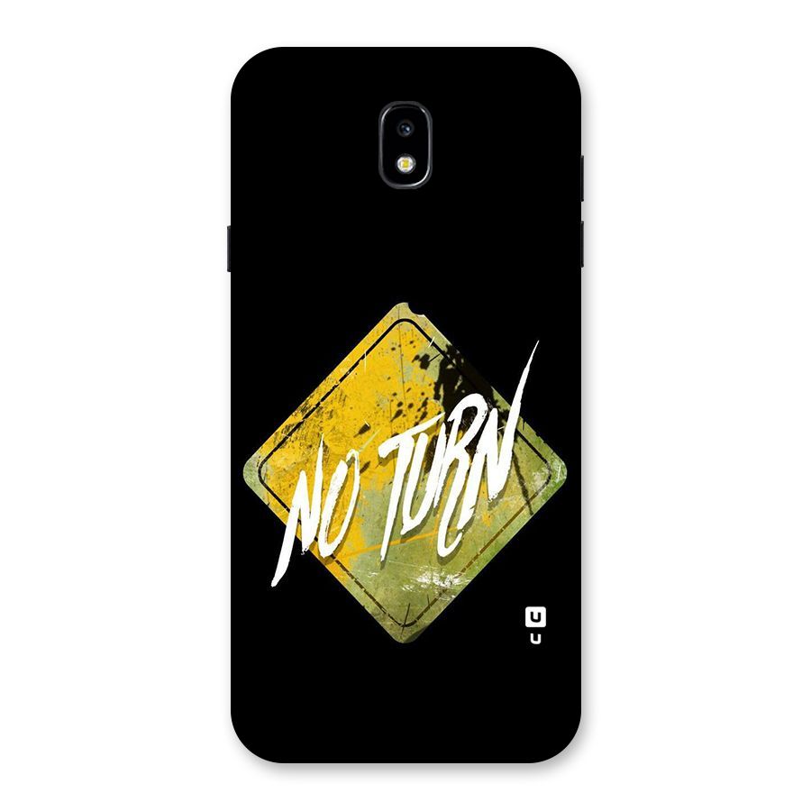 No Turn Back Case for Galaxy J7 Pro