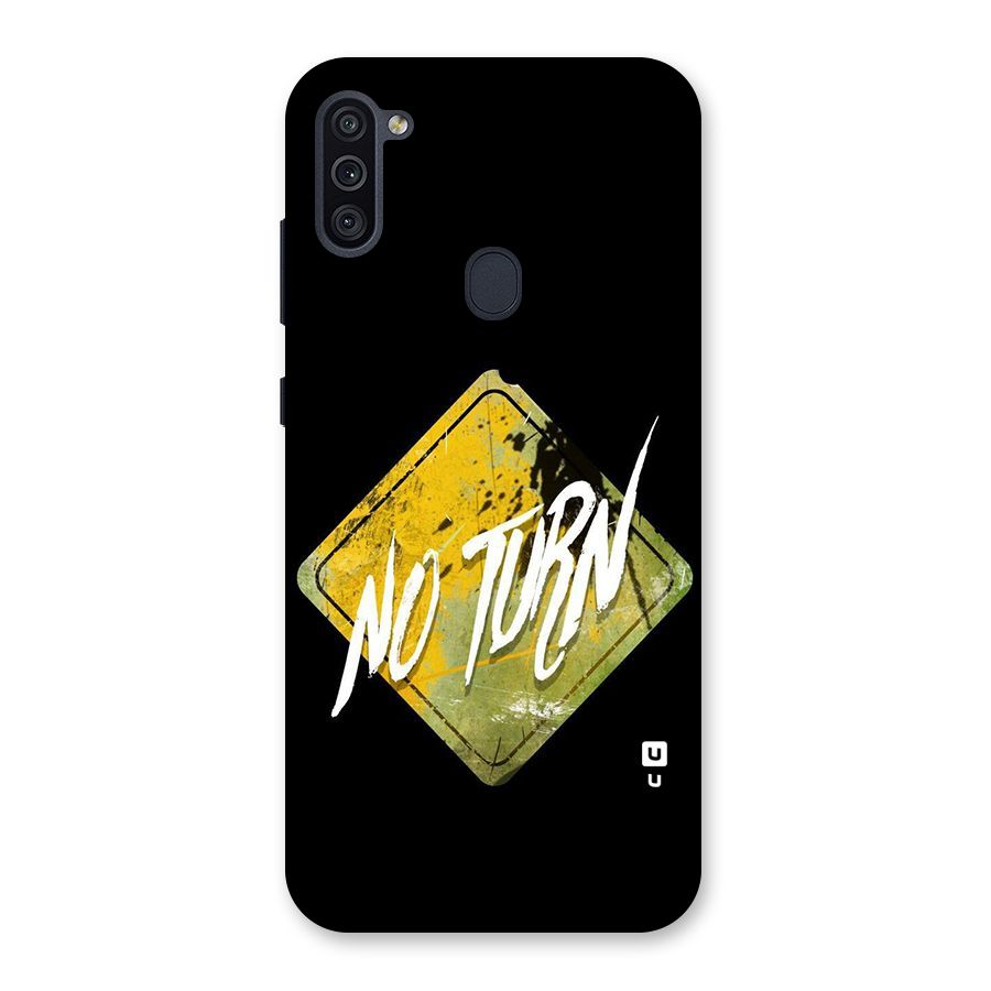 No Turn Back Case for Galaxy M11