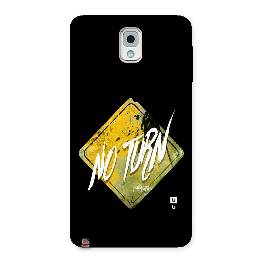 No Turn Back Case for Galaxy Note 3