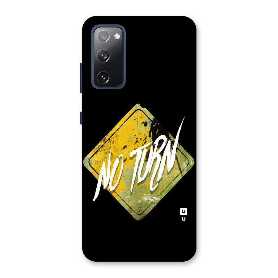 No Turn Back Case for Galaxy S20 FE