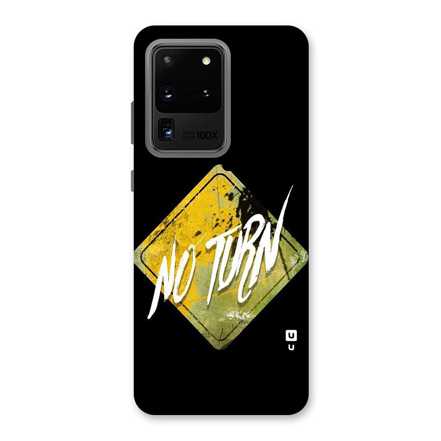 No Turn Back Case for Galaxy S20 Ultra