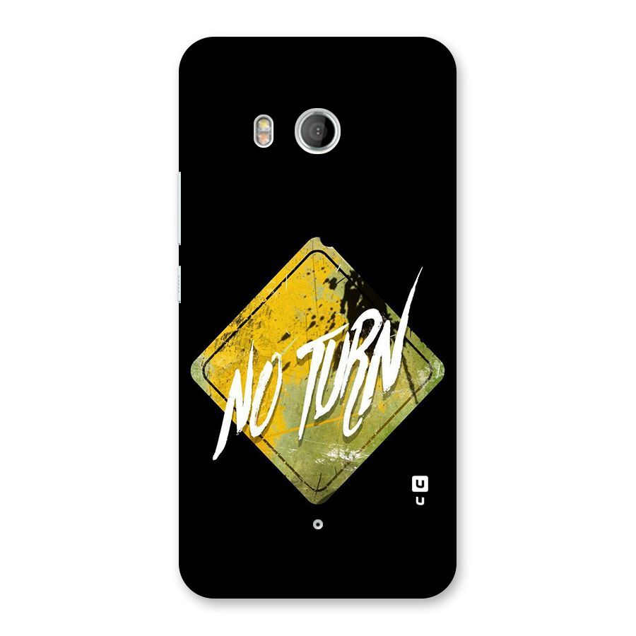 No Turn Back Case for HTC U11