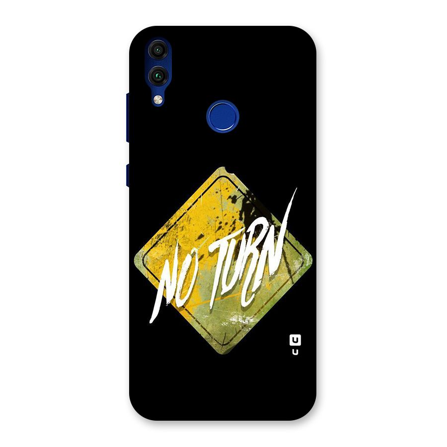 No Turn Back Case for Honor 8C