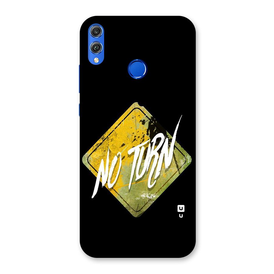 No Turn Back Case for Honor 8X