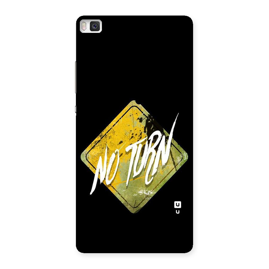 No Turn Back Case for Huawei P8