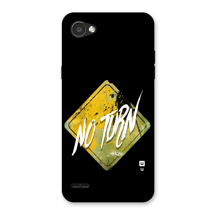 No Turn Back Case for LG Q6