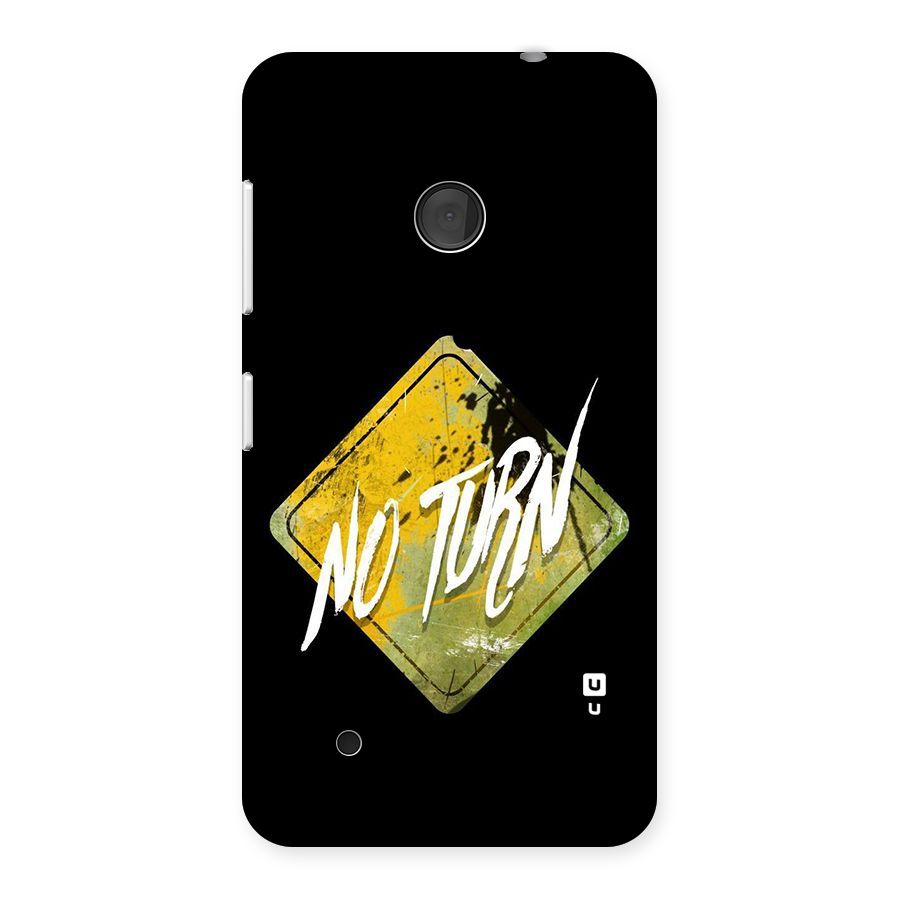 No Turn Back Case for Lumia 530