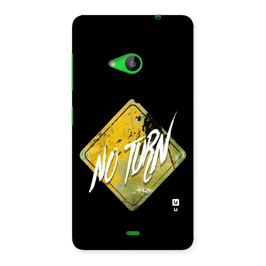 No Turn Back Case for Lumia 535