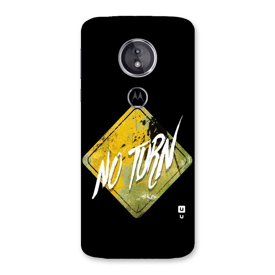 No Turn Back Case for Moto E5