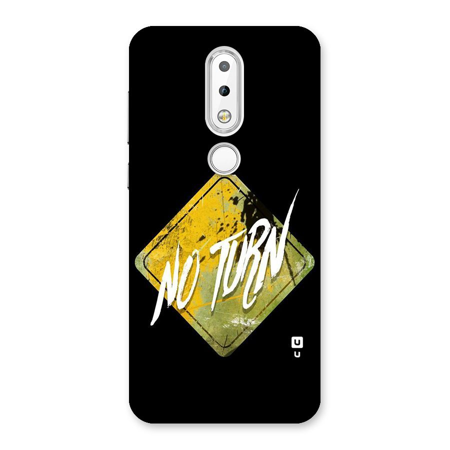 No Turn Back Case for Nokia 6.1 Plus