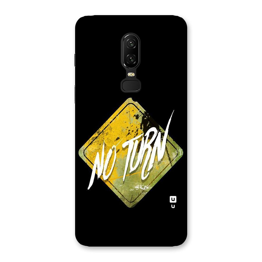 No Turn Back Case for OnePlus 6