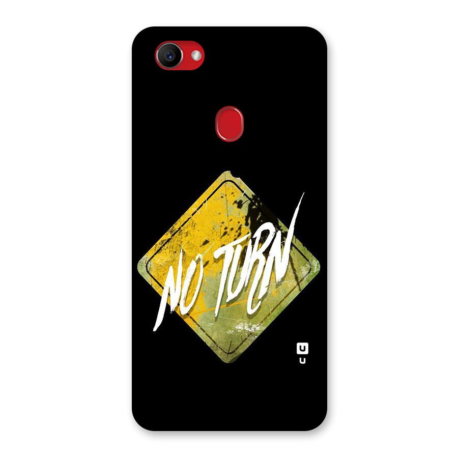 No Turn Back Case for Oppo F7