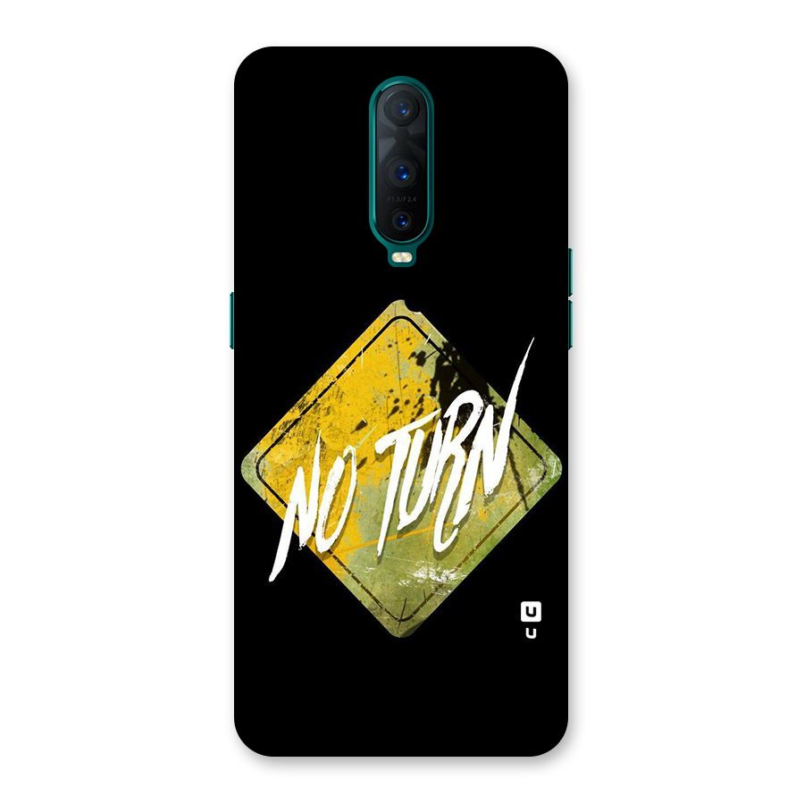 No Turn Back Case for Oppo R17 Pro