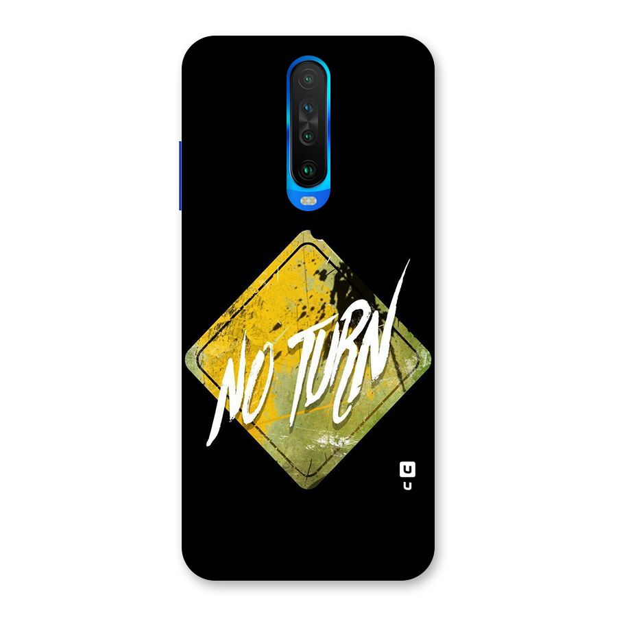 No Turn Back Case for Poco X2