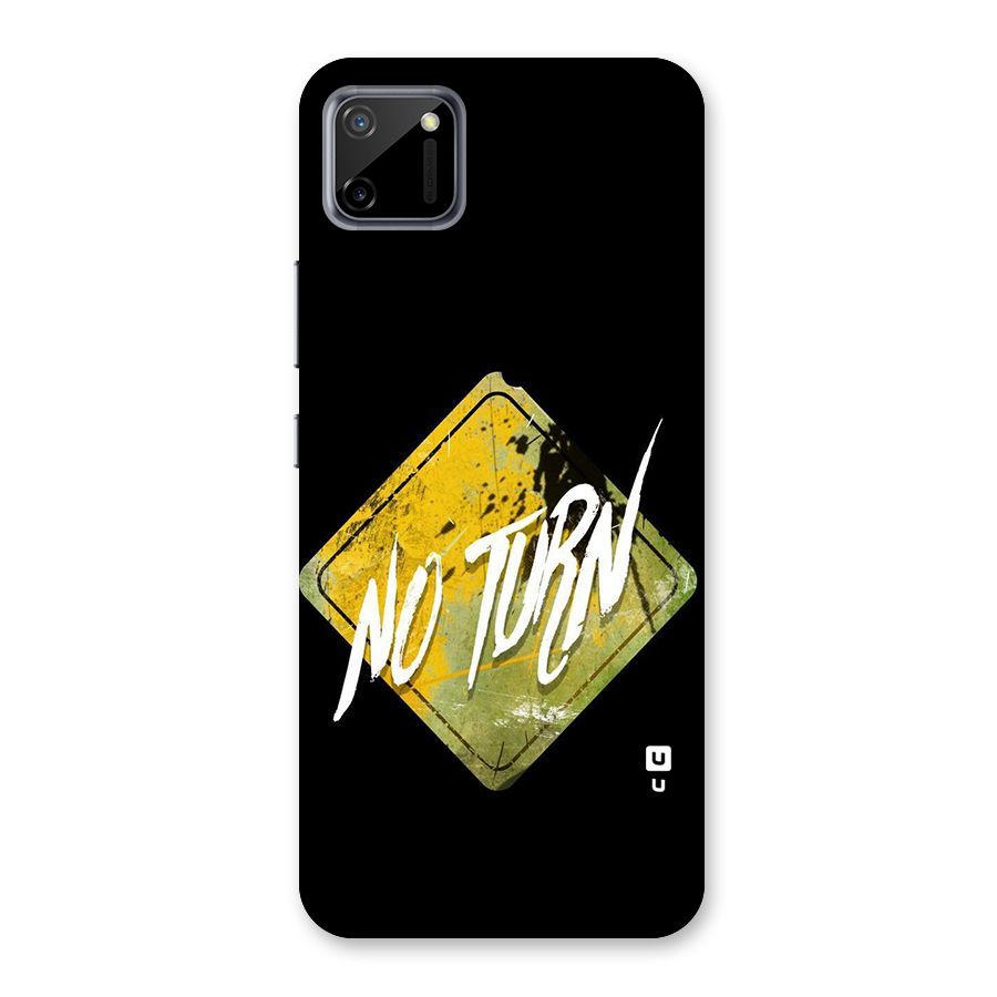 No Turn Back Case for Realme C11