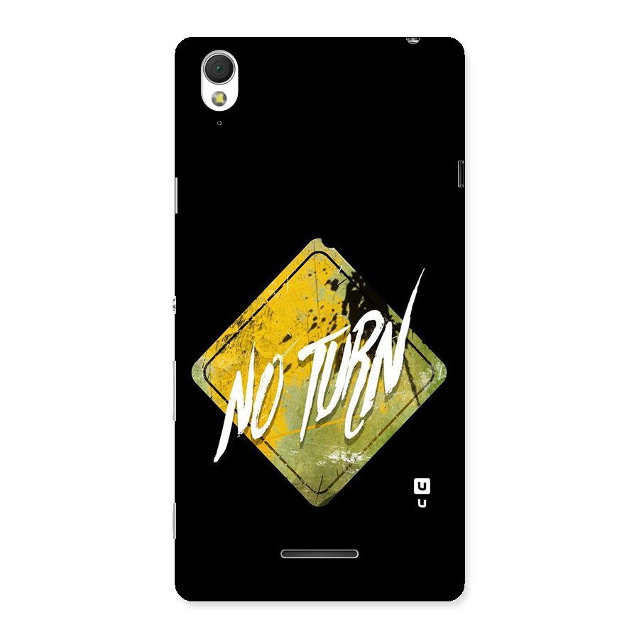 No Turn Back Case for Sony Xperia T3