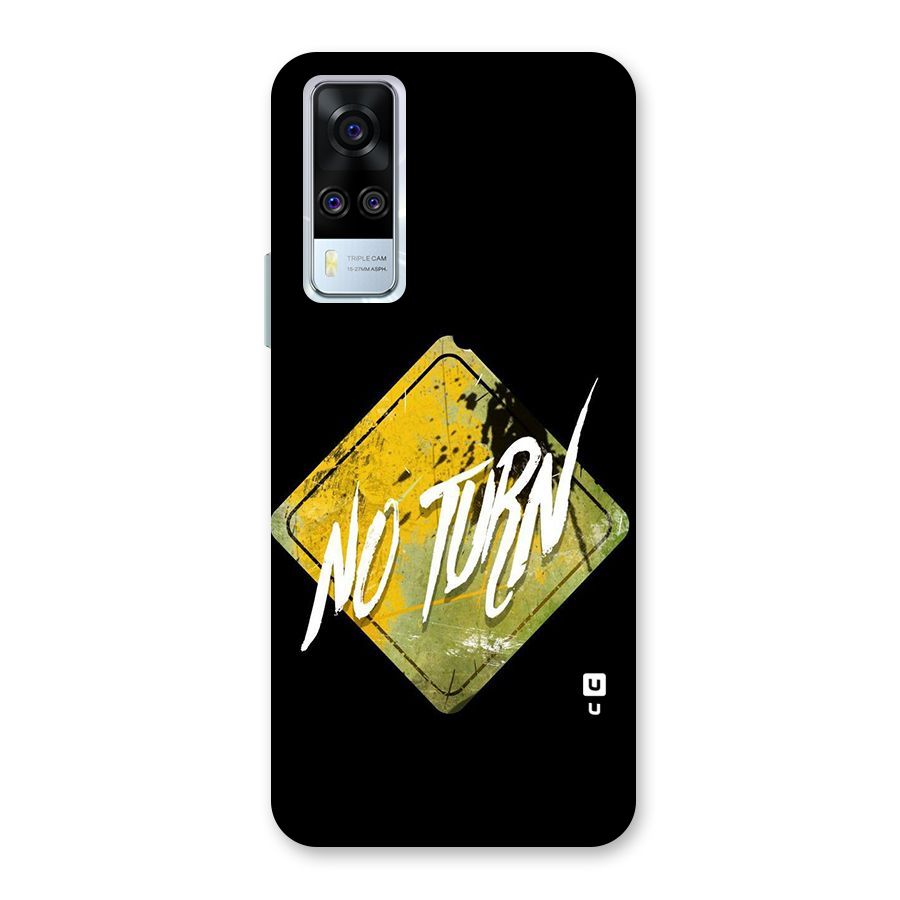 No Turn Back Case for Vivo Y31
