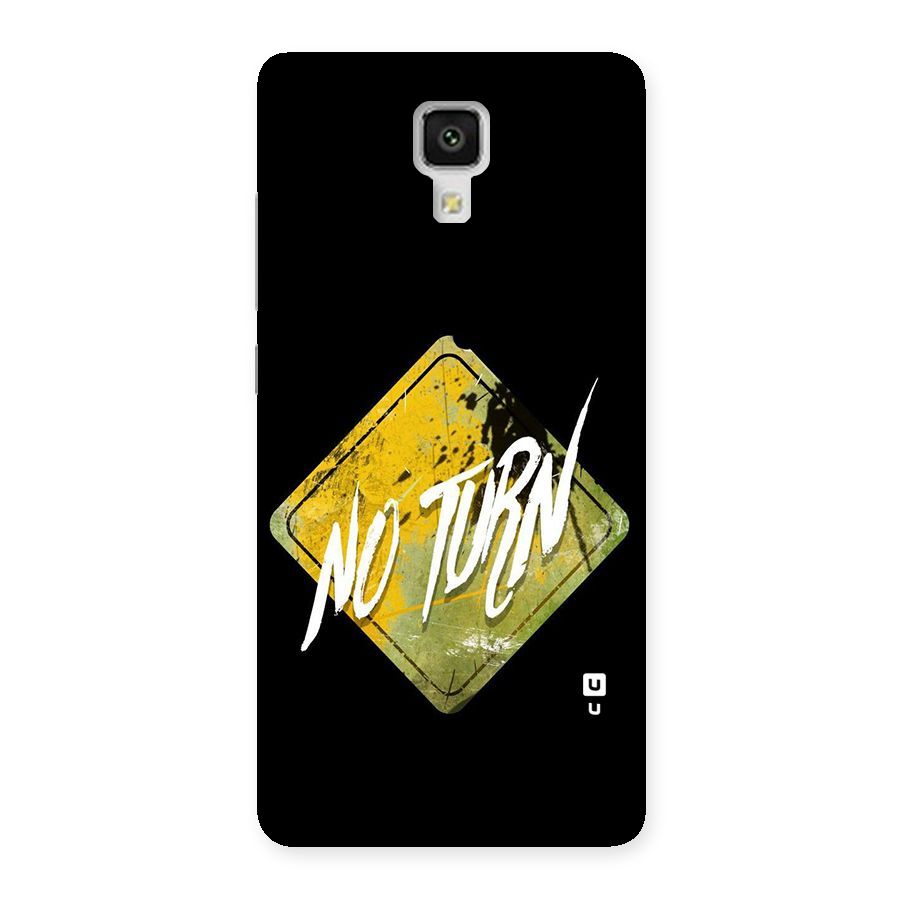No Turn Back Case for Xiaomi Mi 4