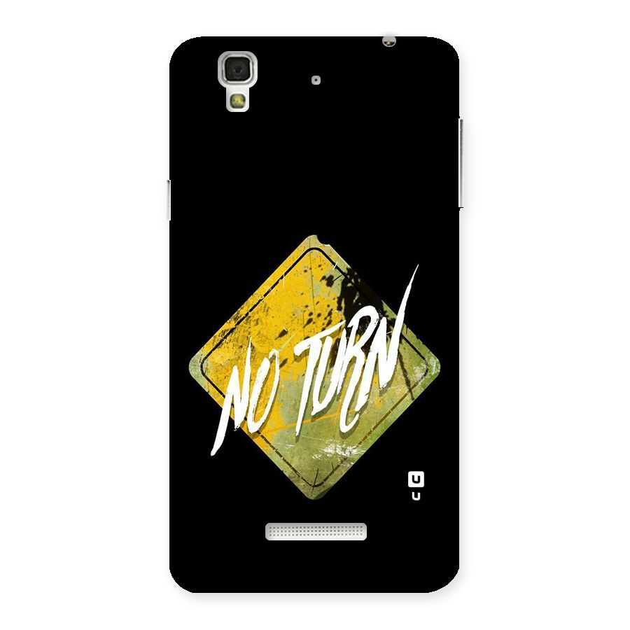 No Turn Back Case for YU Yureka Plus