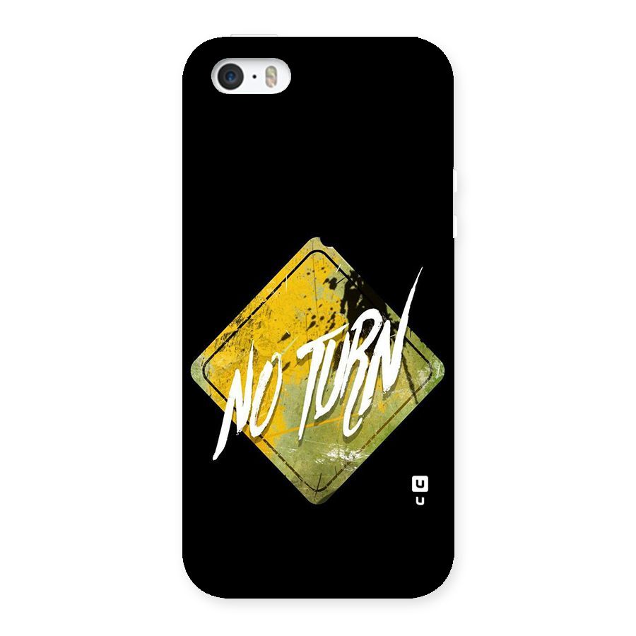 No Turn Back Case for iPhone SE