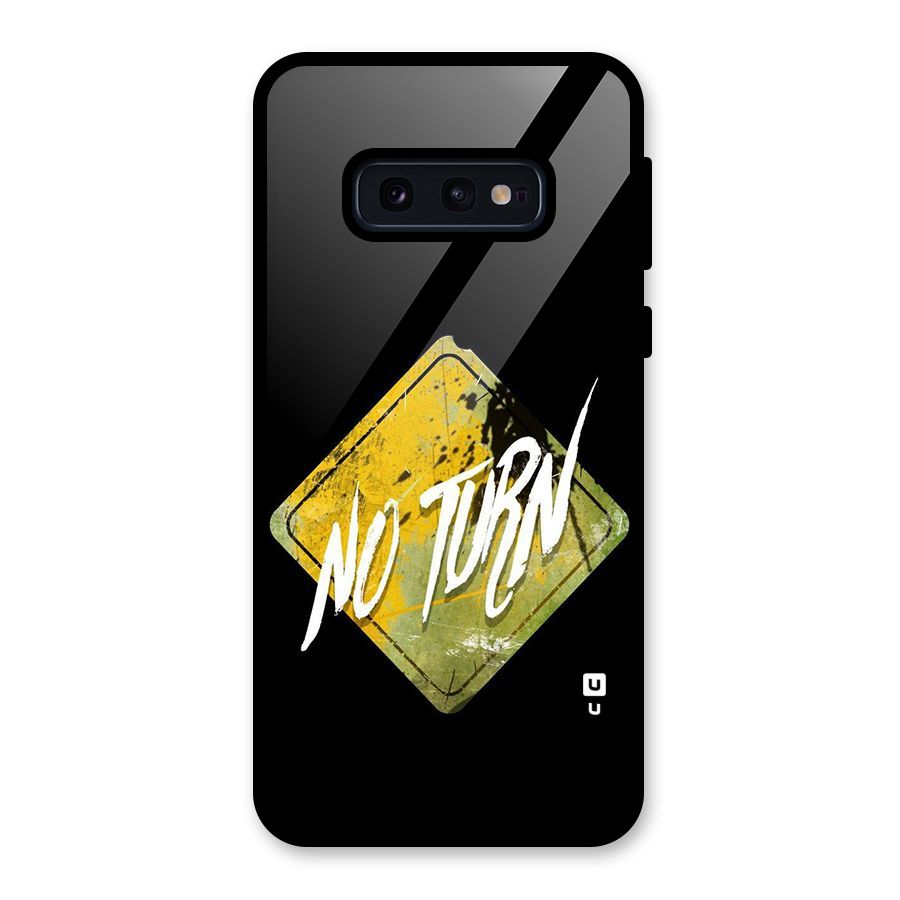 No Turn Glass Back Case for Galaxy S10e