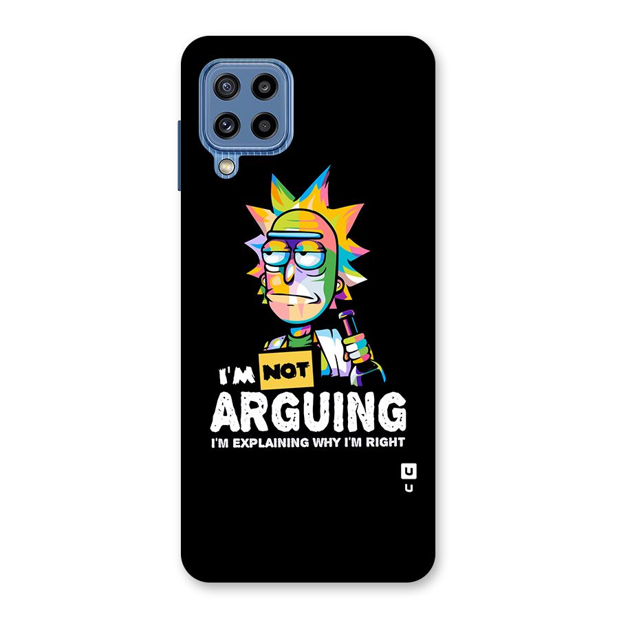 Not Arguing Explaining Back Case for Galaxy M32
