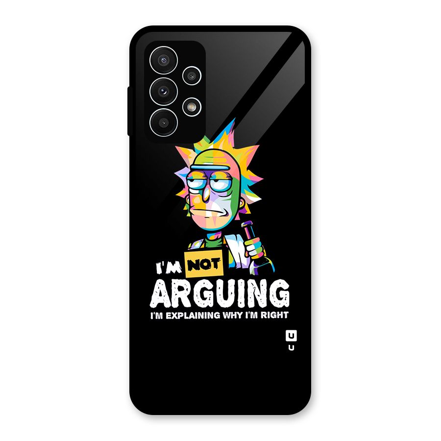 Not Arguing Explaining Glass Back Case for Galaxy A23