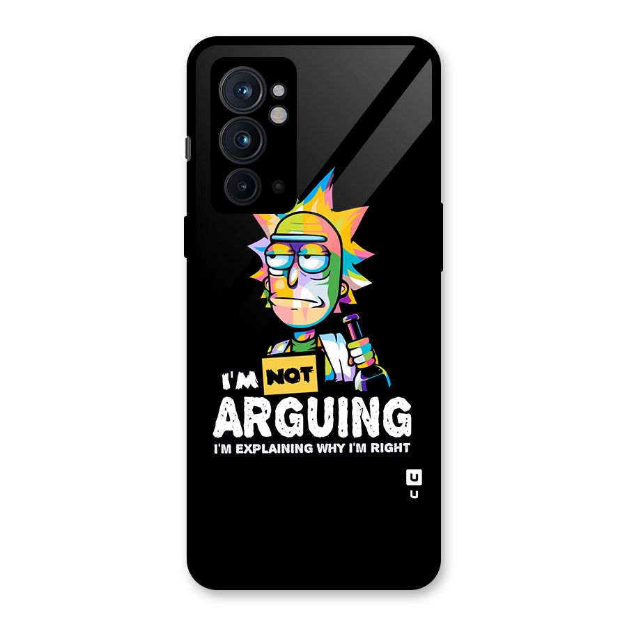 Not Arguing Explaining Glass Back Case for OnePlus 9RT 5G