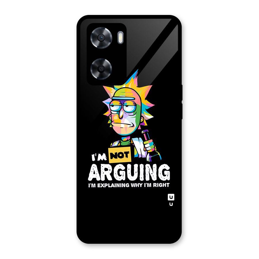 Not Arguing Explaining Glass Back Case for Oppo A57 2022