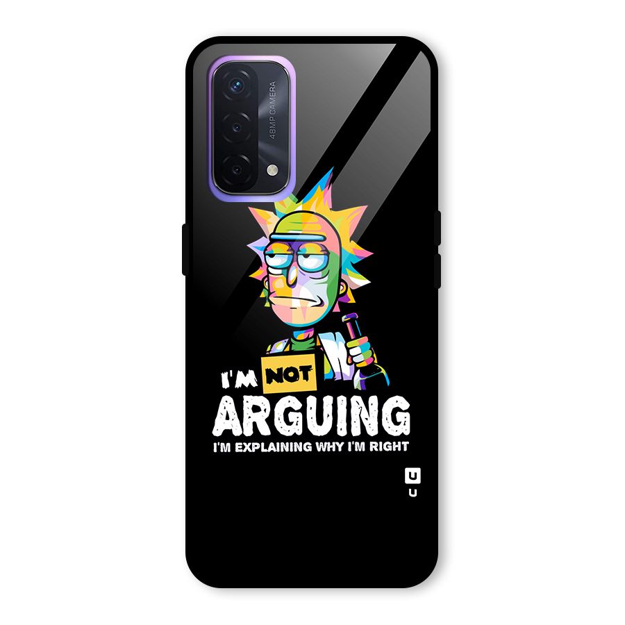 Not Arguing Explaining Glass Back Case for Oppo A74 5G