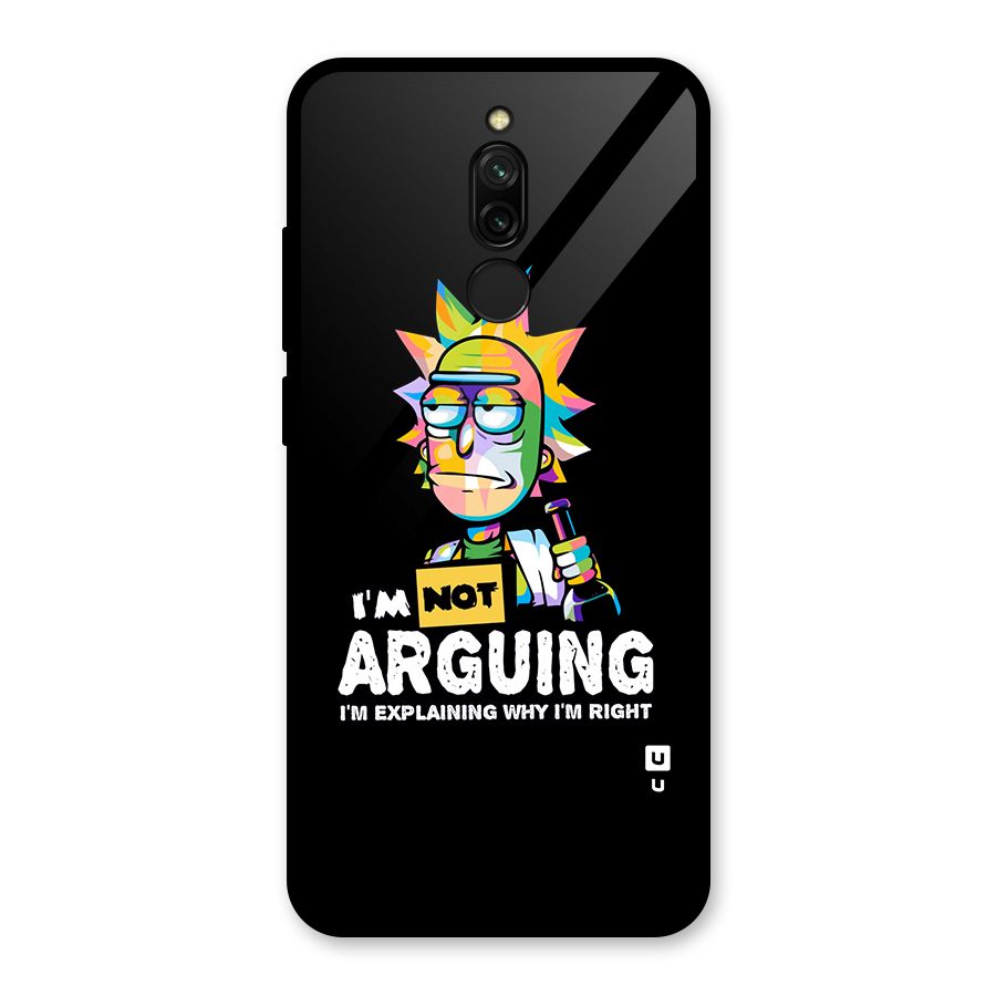 Not Arguing Explaining Glass Back Case for Redmi 8