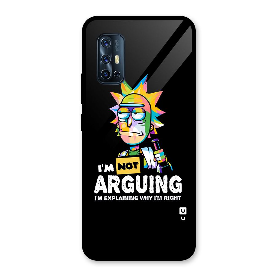 Not Arguing Explaining Glass Back Case for Vivo V17