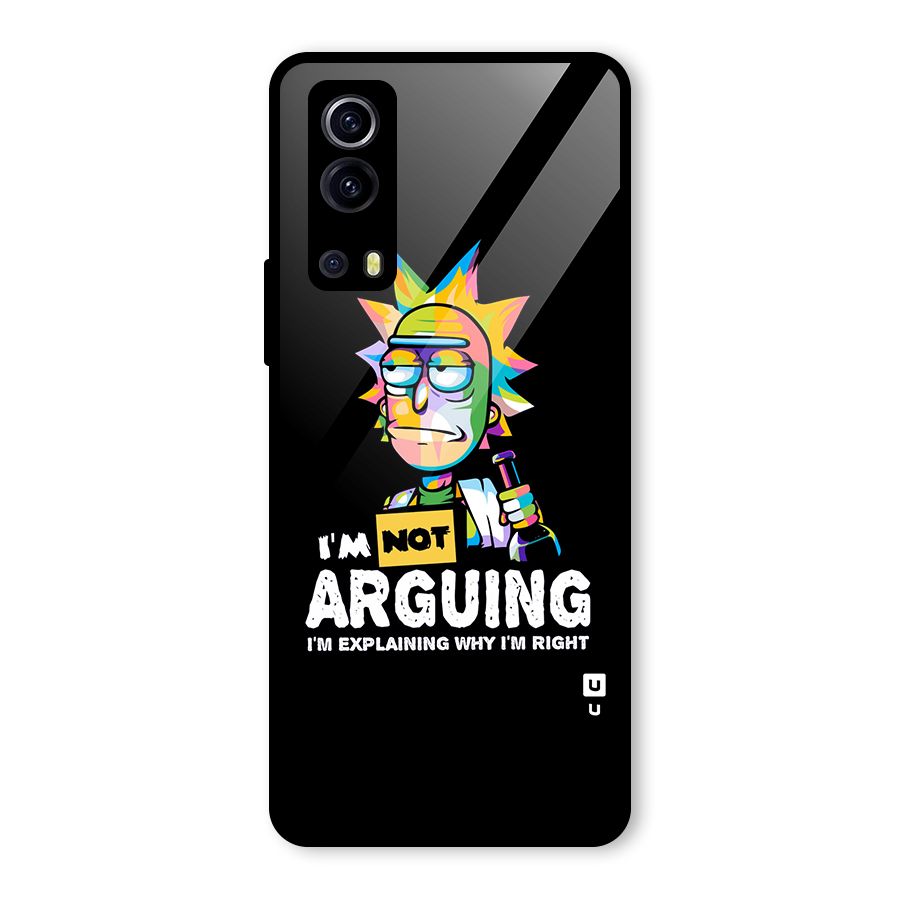 Not Arguing Explaining Glass Back Case for Vivo iQOO Z3