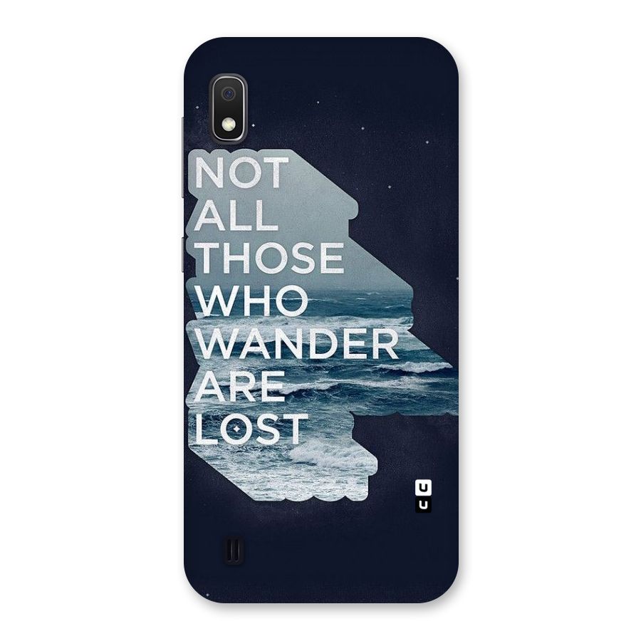 Not Lost Back Case for Galaxy A10