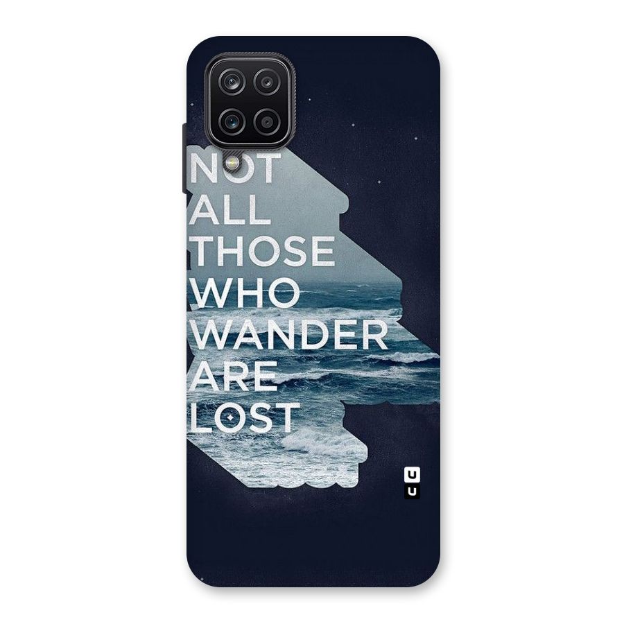 Not Lost Back Case for Galaxy A12