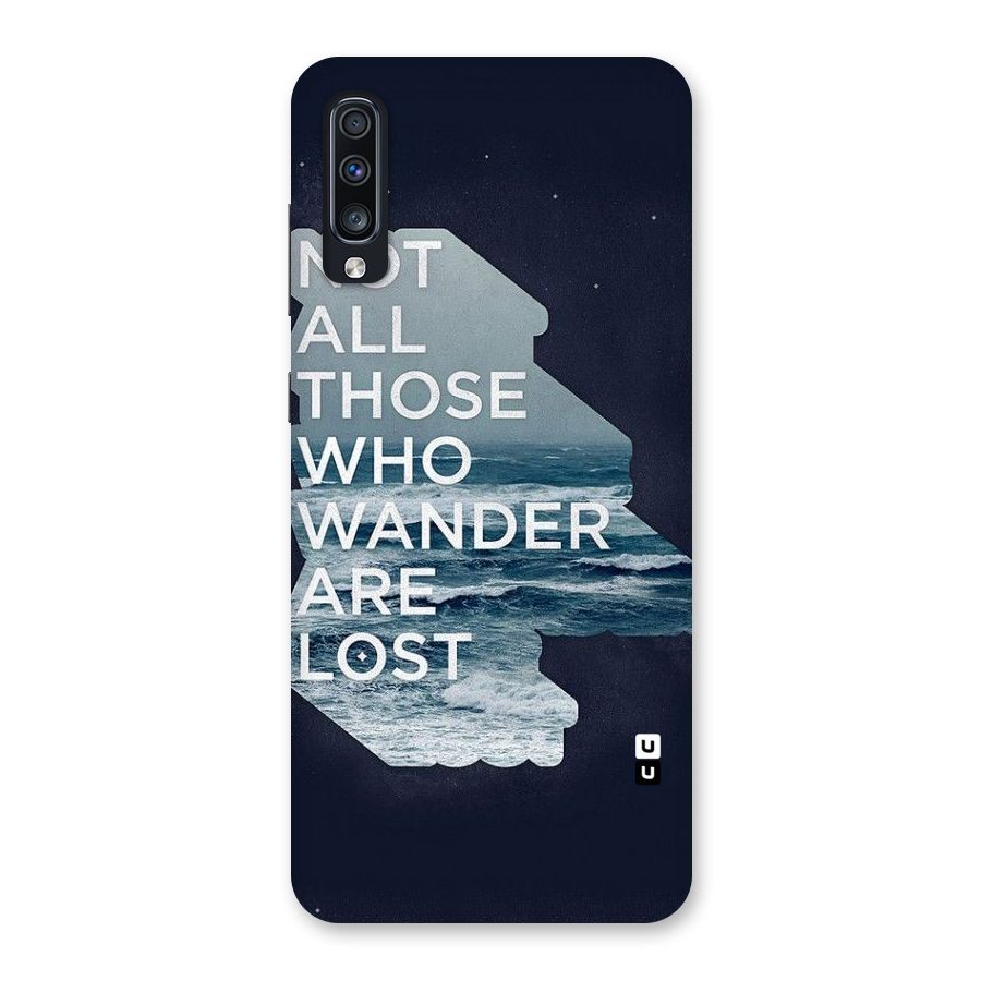 Not Lost Back Case for Galaxy A70