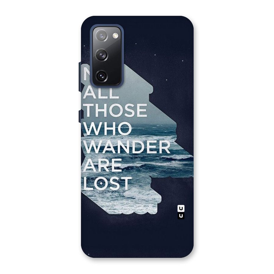 Not Lost Back Case for Galaxy S20 FE