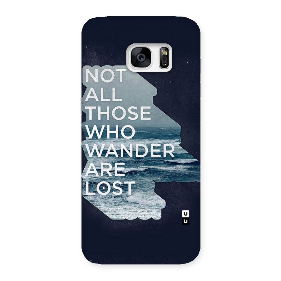 Not Lost Back Case for Galaxy S7 Edge