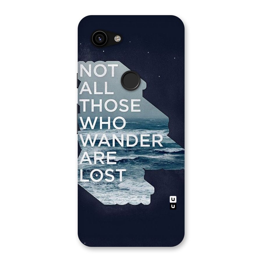 Not Lost Back Case for Google Pixel 3a