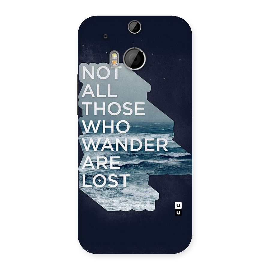Not Lost Back Case for HTC One M8