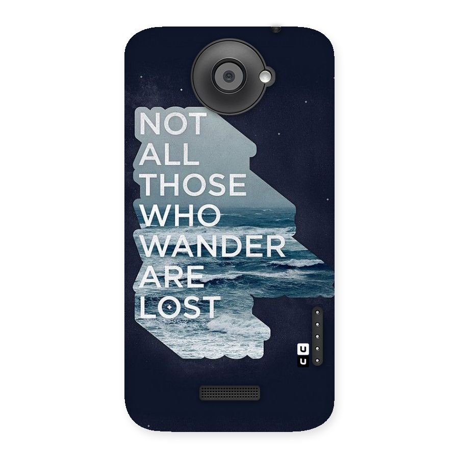 Not Lost Back Case for HTC One X