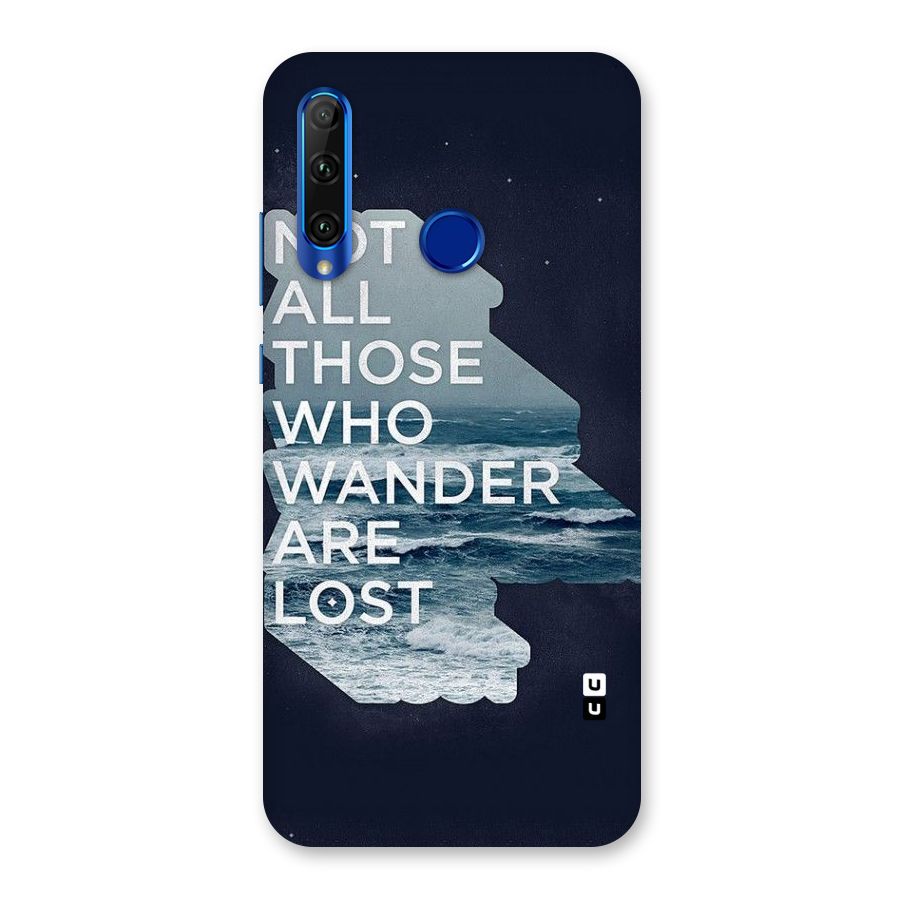 Not Lost Back Case for Honor 20i
