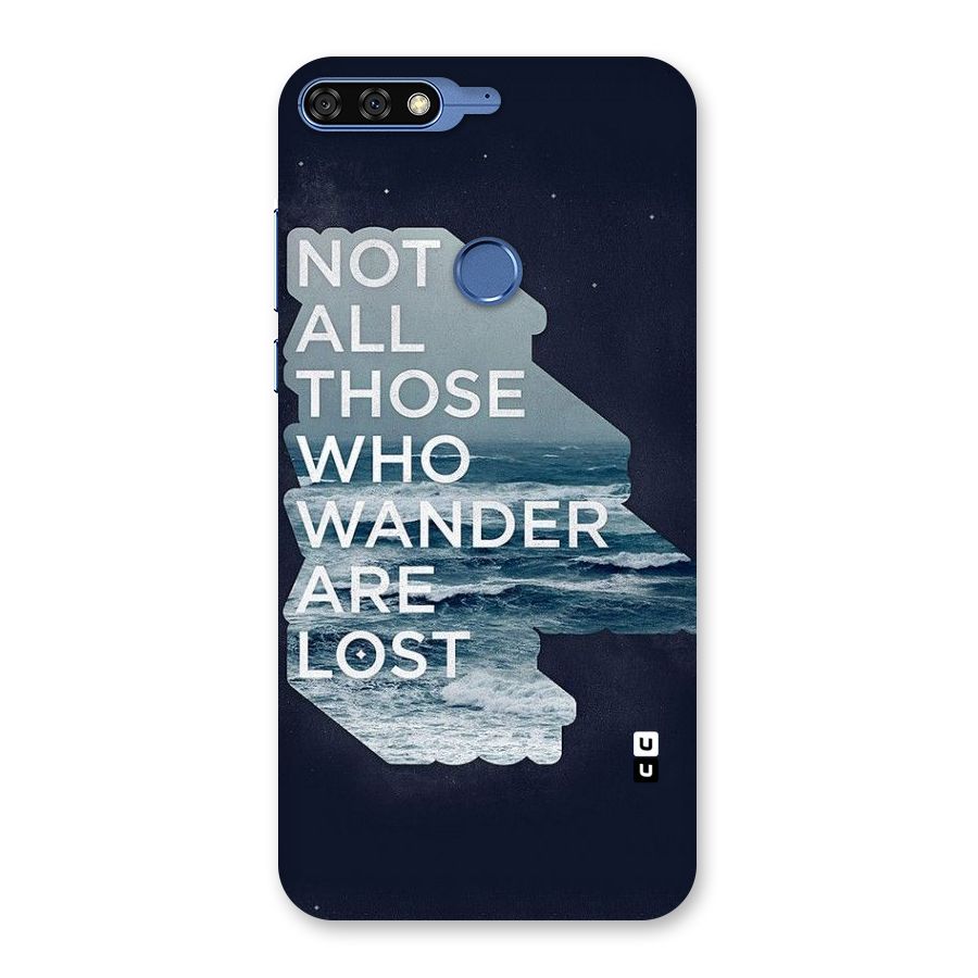 Not Lost Back Case for Honor 7C