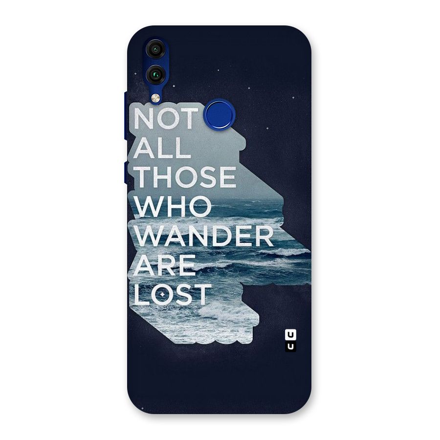 Not Lost Back Case for Honor 8C
