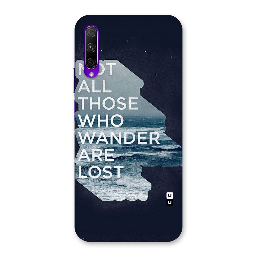 Not Lost Back Case for Honor 9X Pro