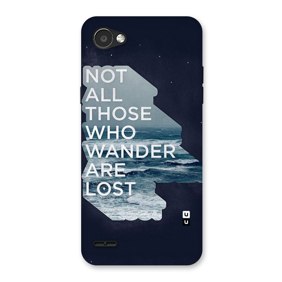 Not Lost Back Case for LG Q6